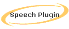 Speech Plugin