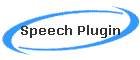 Speech Plugin