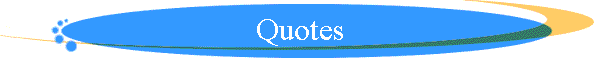 Quotes